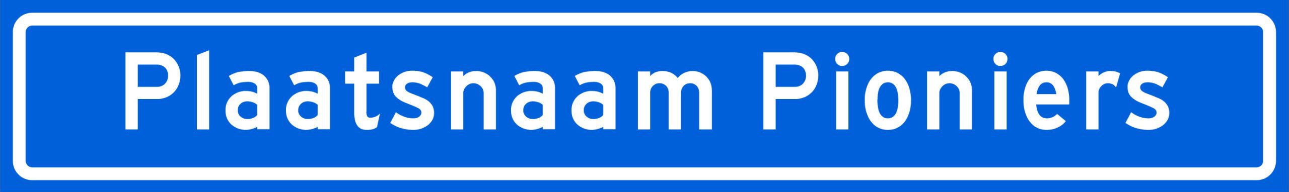 Plaatsnaam Pioniers